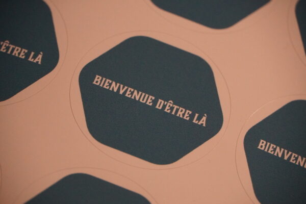STICKER : Bienvenue d'être là – Image 3