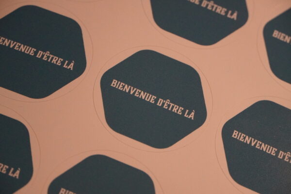 STICKER : Bienvenue d'être là – Image 2