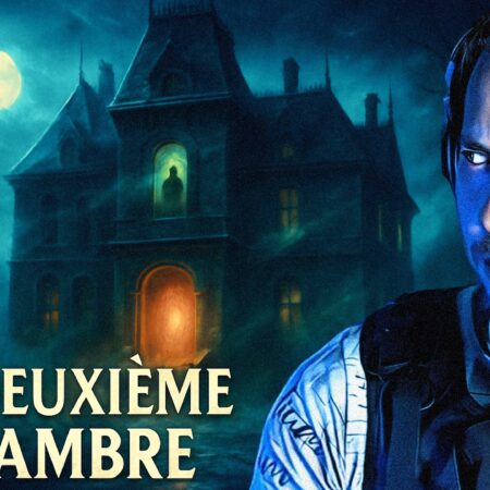 LA DEUXIÈME CHAMBRE - Enquête paranormale #45